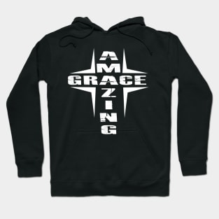 Cross, Amazing Grace, God, Faith, Religion Hoodie